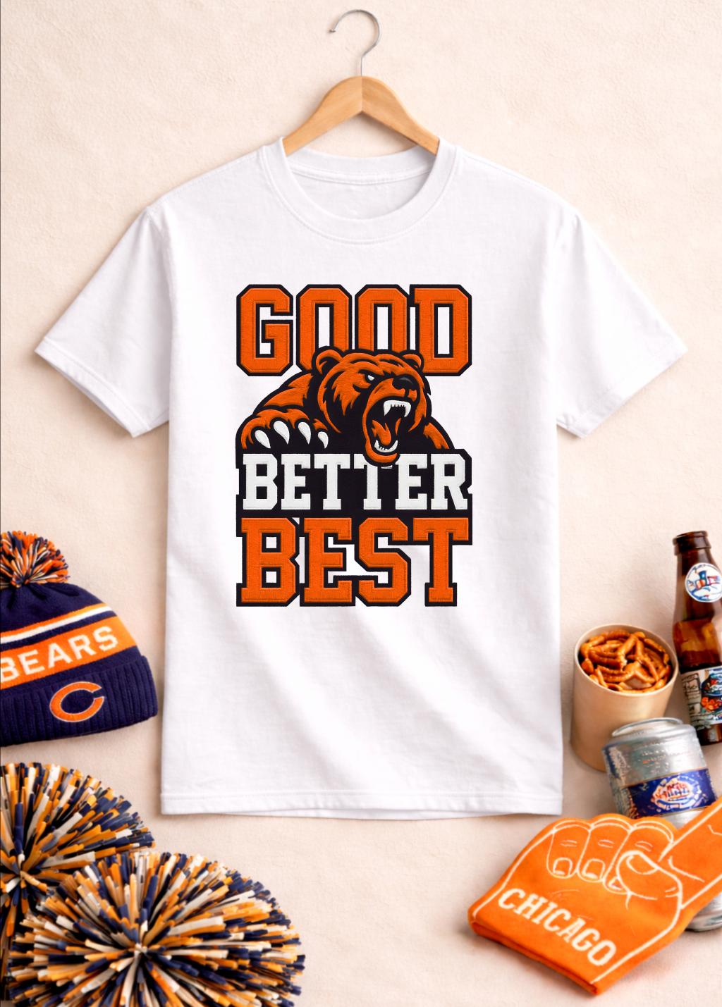 Good Better Best Bear T Shirt  - Street Fashion Chicago review and price