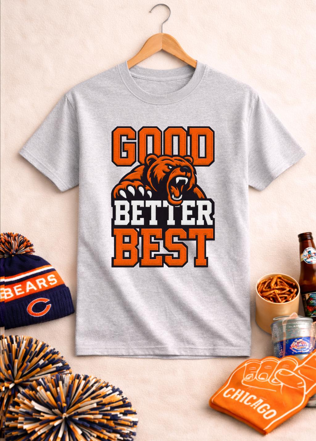 Good Better Best Bear T Shirt  - Street Fashion Chicago review and price